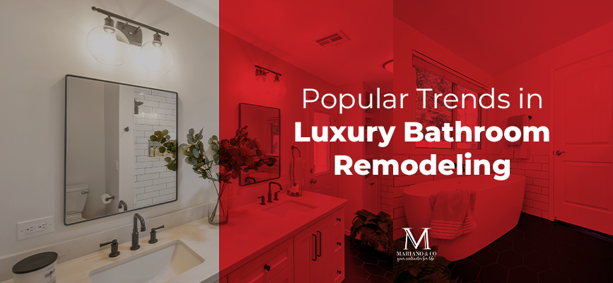 Trends in Luxury Bathroom Remodeling