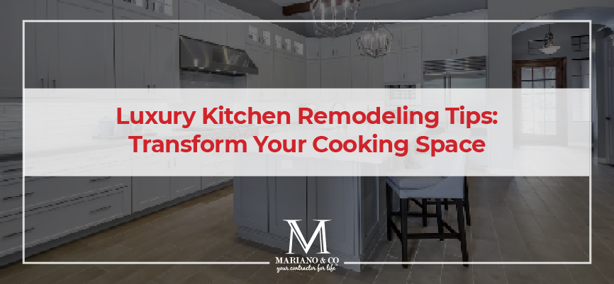 luxury kitchen remodeling tips